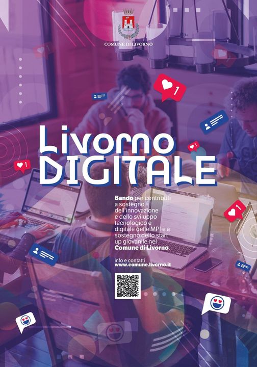 BANDO PUBBLICO PER LA CONCESSIONE DI CONTRIBUTI A SOSTEGNO DELL'INNOVAZIONE E DELLO SVILUPPO TECNOLOGICO E DIGITALE DELLE MPI ED A SOSTEGNO DELLO START UP GIOVANILE NEL COMUNE DI LIVORNO